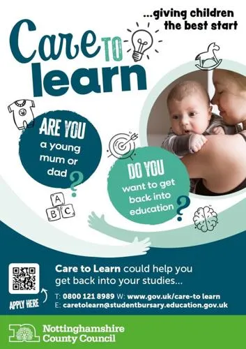 Care to learn...giving children the best start. Are you a young mum or dad? Do you want to get back into education? Care to learn could help you get back into your studies.