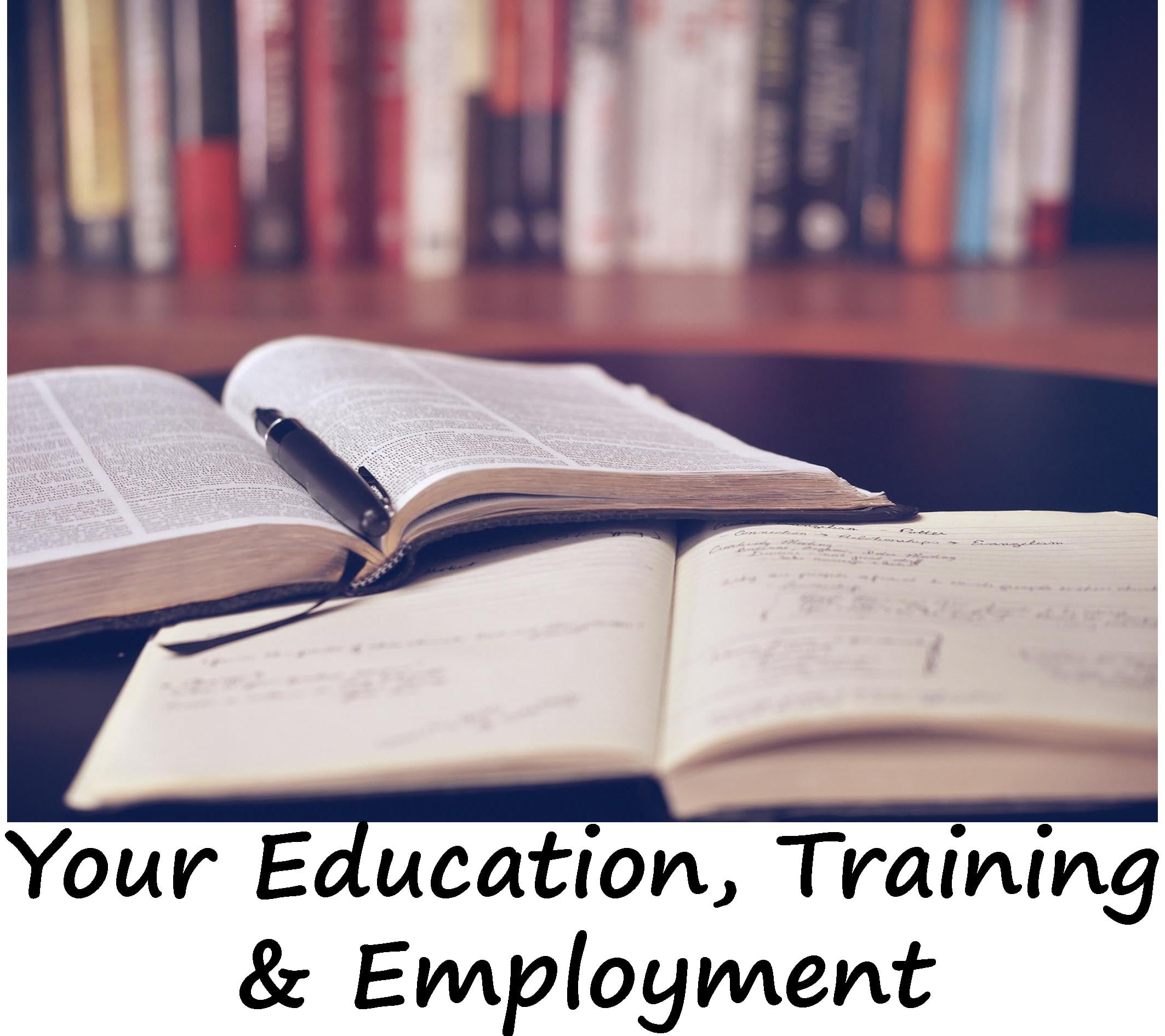 Link to Your Education, Training and Employment